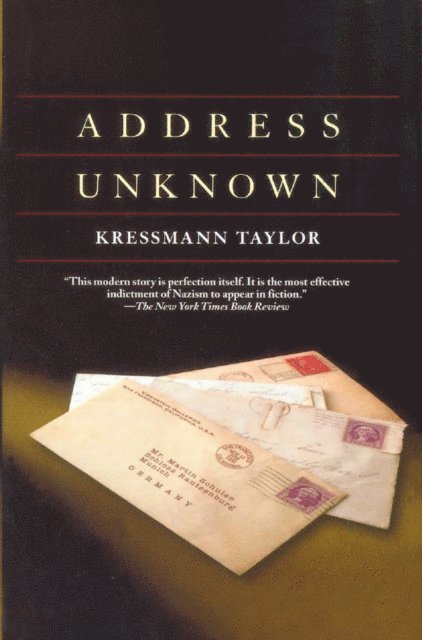 Taylor Kathrine Kressmann Taylor - Address Unknown, E-bok