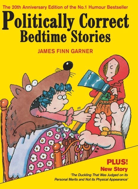 James Finn Garner - Politically Correct Bedtime Stories, E-bok
