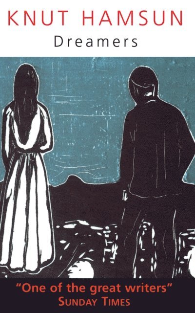 Knut Hamsun - Dreamers, E-bok
