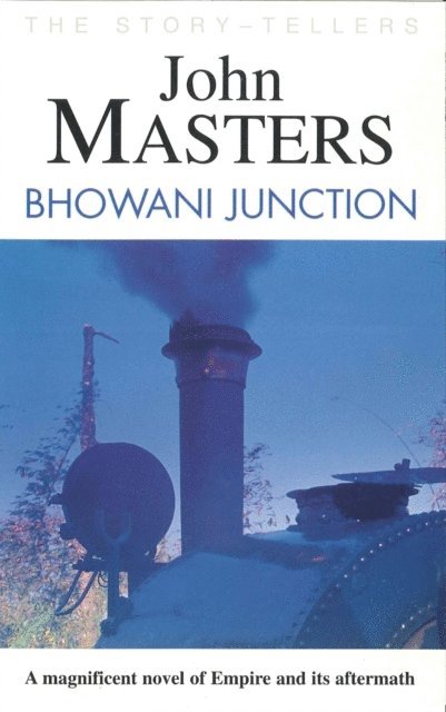 John Masters - Bhowani Junction, E-bok