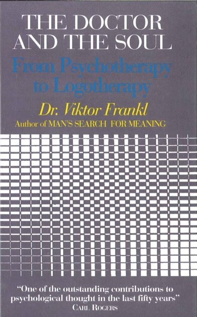 Viktor E. Frankl - Doctor and the Soul, E-bok
