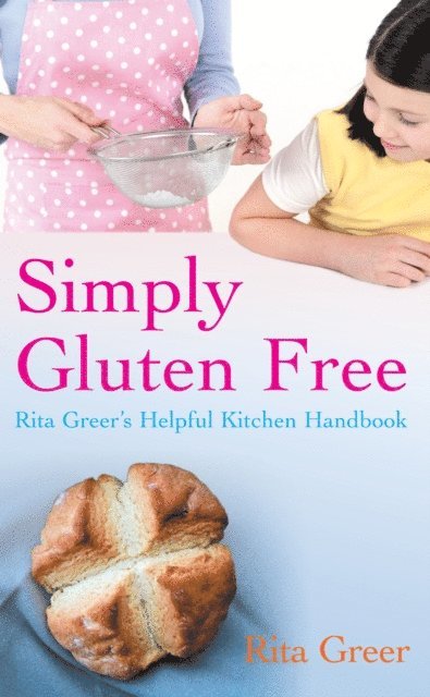 Rita Greer - Simply Gluten Free, E-bok