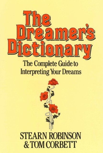 Stearn Robinson, Tom Corbett - Dreamer's Dictionary, E-bok
