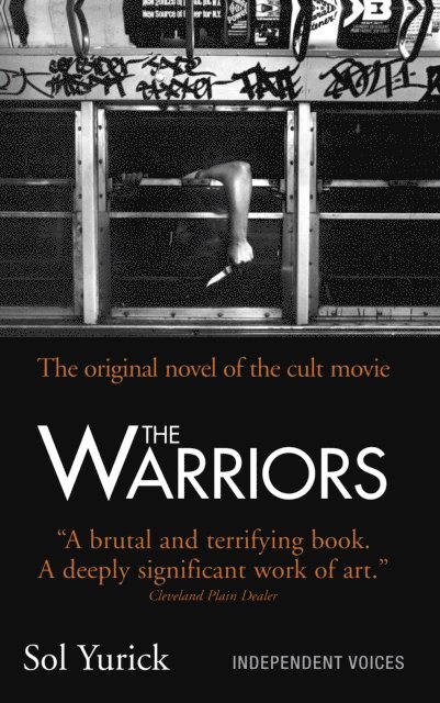 Sol Yurick - The Warriors, E-bok