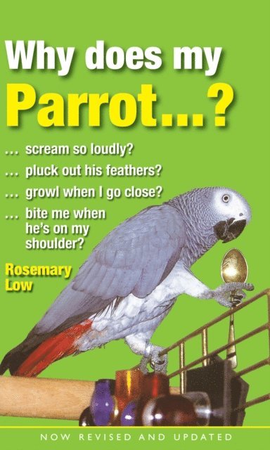 Rosemary Low - Why Does My Parrot...?, E-bok