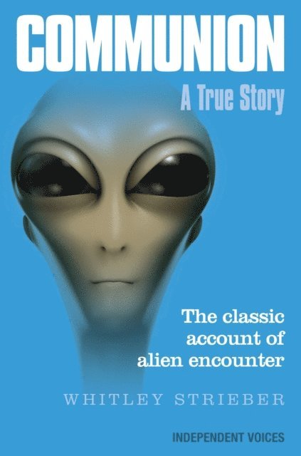 Whitley Strieber - Communion, E-bok