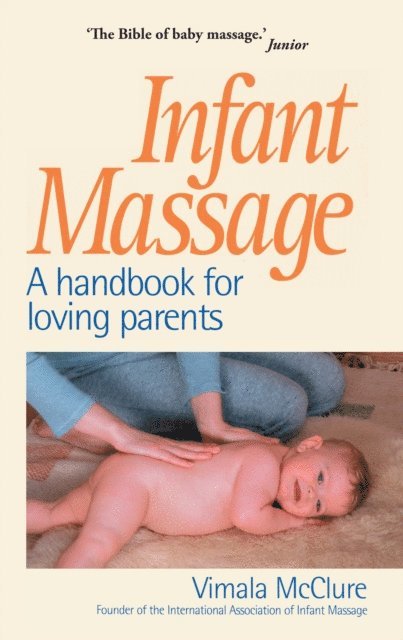 Vimala McClure - Infant Massage, E-bok. Tillgänglighet: Lägg i varukorg
