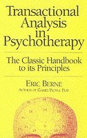 Transactional Analysis in Psychotherapy