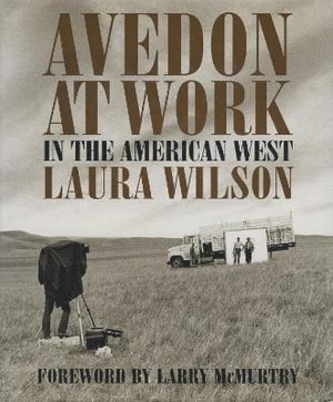 Avedon at Work av Laura Wilson