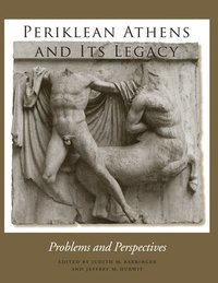 Periklean Athens and Its Legacy