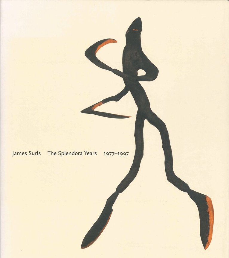 Terrie Sultan - James Surls: the Splendora Years, 1977-1997, Inbunden. Tillgänglighet: Tillfälligt slut