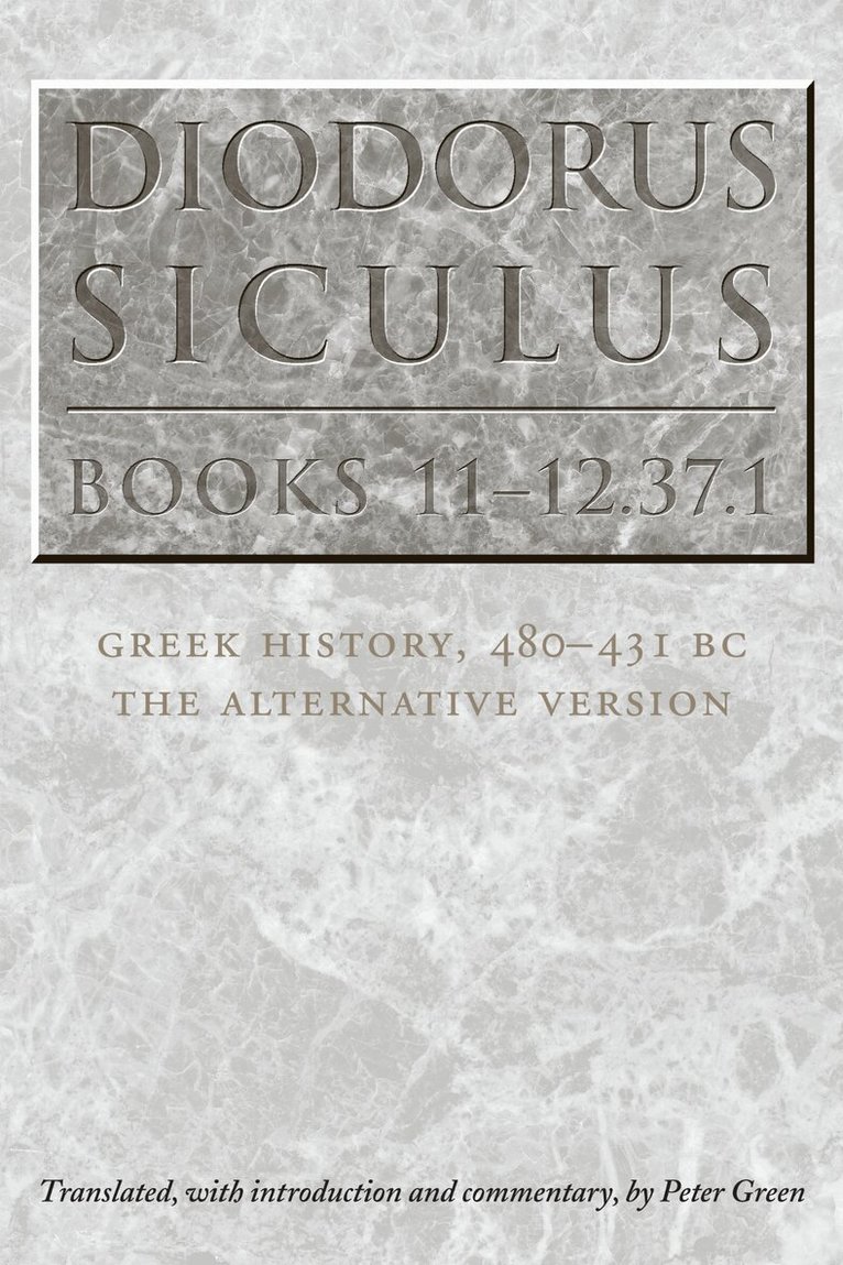 Diodorus Siculus, Books 11-12.37.1, Häftad