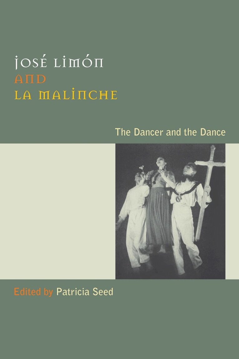 Patricia Seed - José Limón and La Malinche, Inbunden. Tillgänglighet: Tillfälligt slut