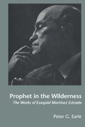 Prophet in the Wilderness