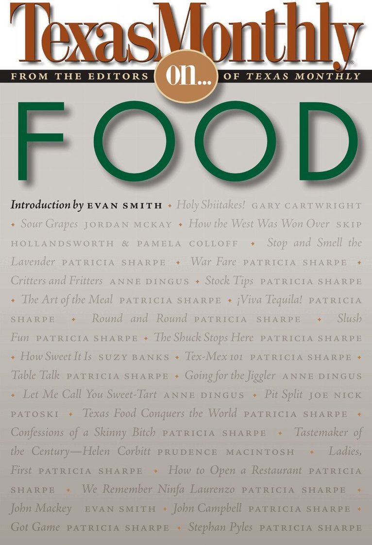 editors of Texas Monthly - Texas Monthly on . . ., Häftad. Tillgänglighet: Lägg i varukorg