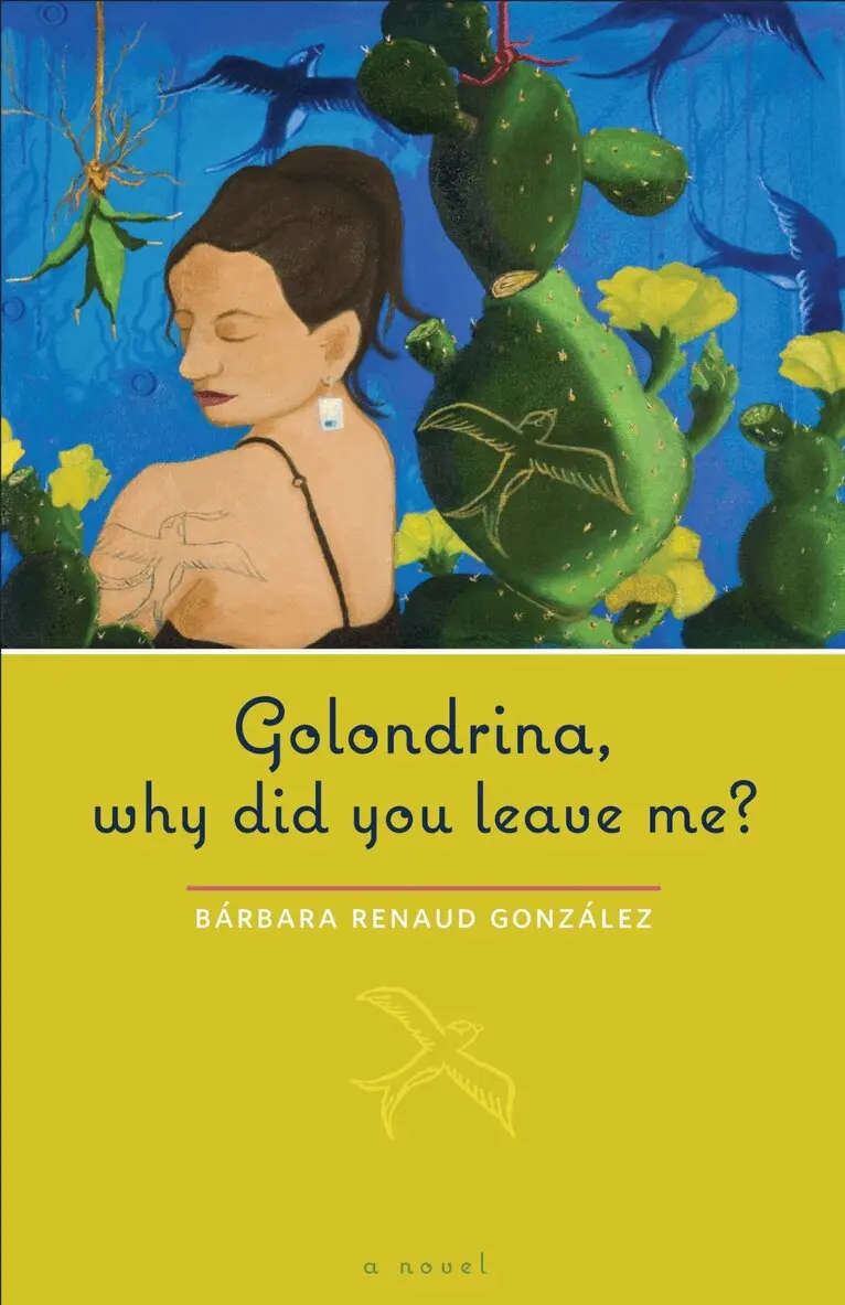 Bárbara Renaud González - Golondrina, Why Did You Leave Me?, Häftad. Tillgänglighet: Tillfälligt slut