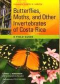 Butterflies, Moths, and Other Invertebrates of Costa Rica