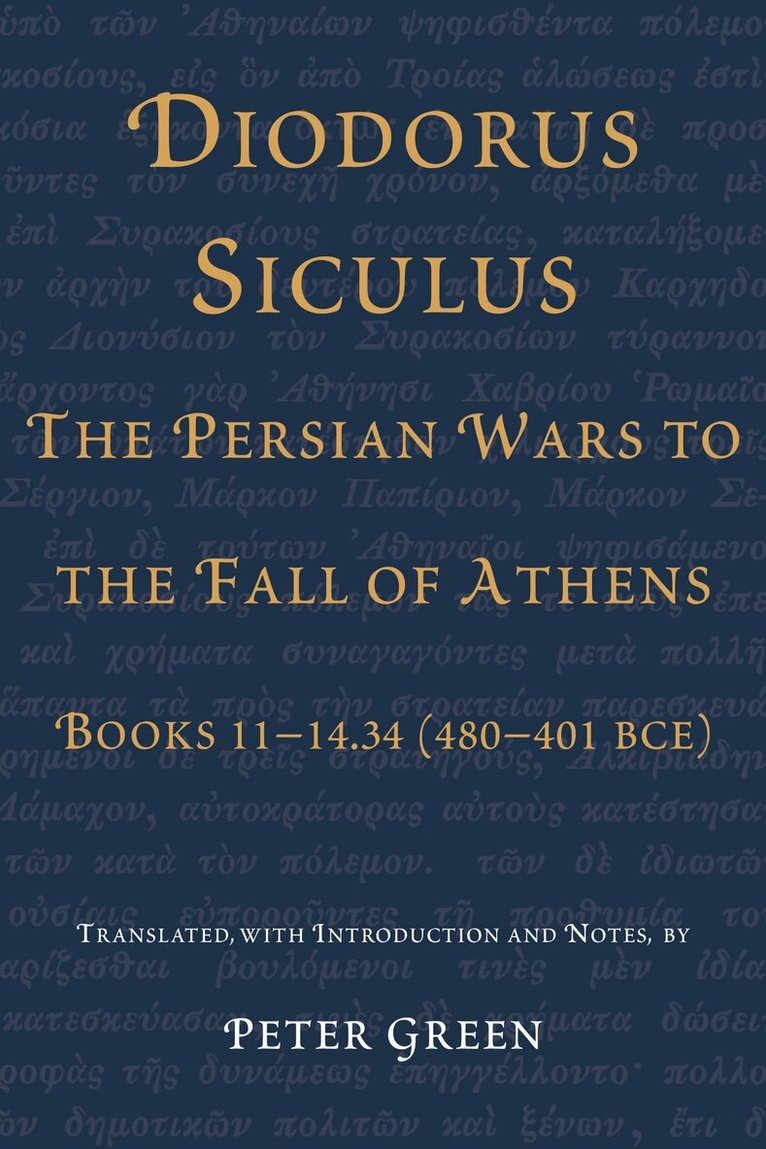 Diodorus Siculus, the Persian Wars to the Fall of Athens, Häftad