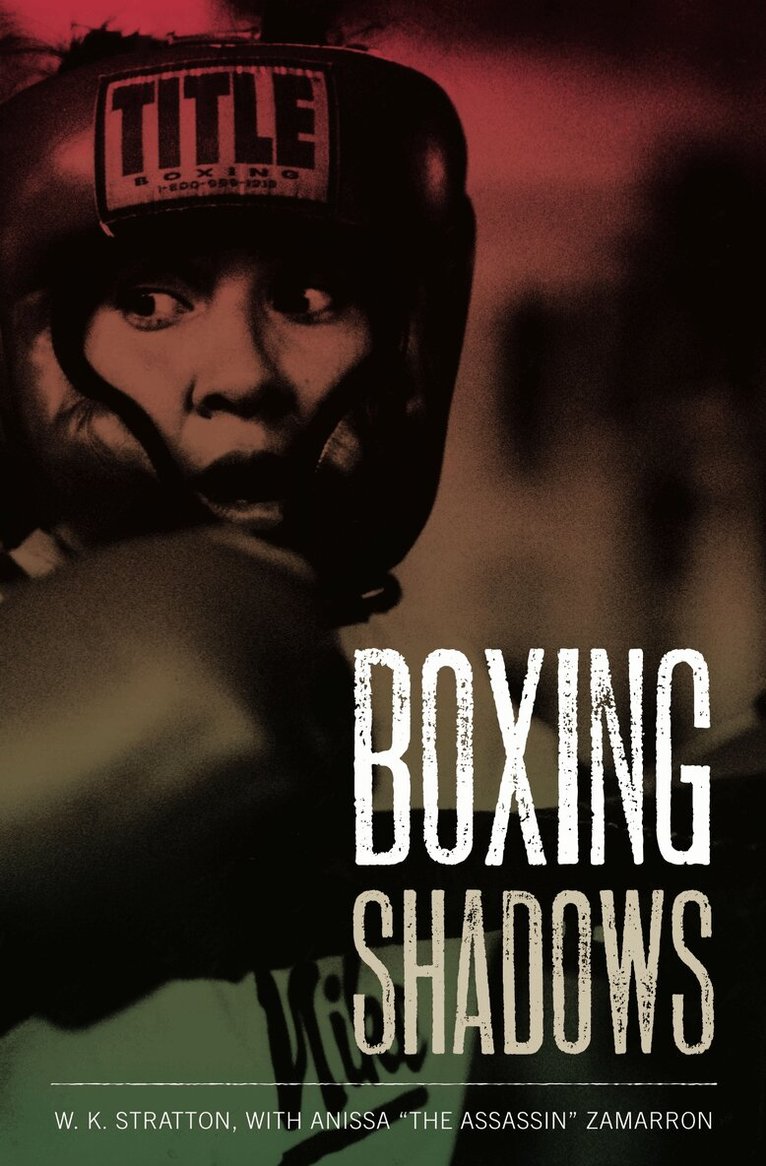 W. K. Stratton - Boxing Shadows, Inbunden. Tillgänglighet: Tillfälligt slut