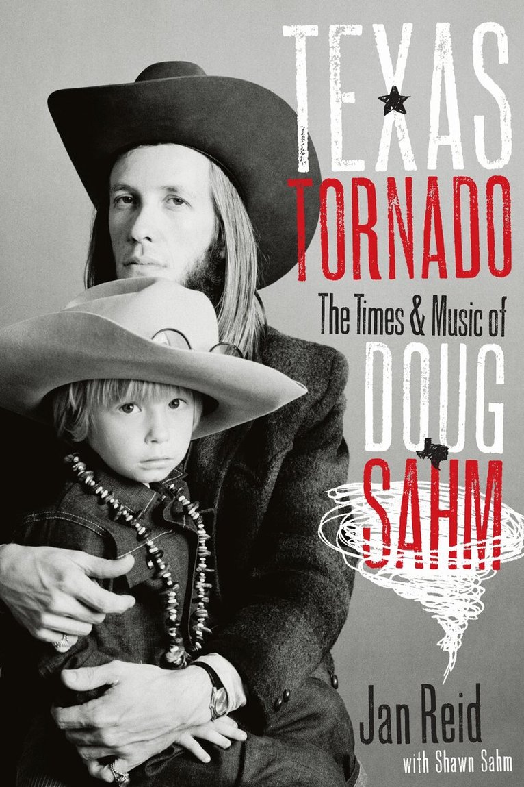 Jan Reid, Shawn Sahm - Texas Tornado, Häftad