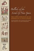 Ballads of the Lords of New Spain
