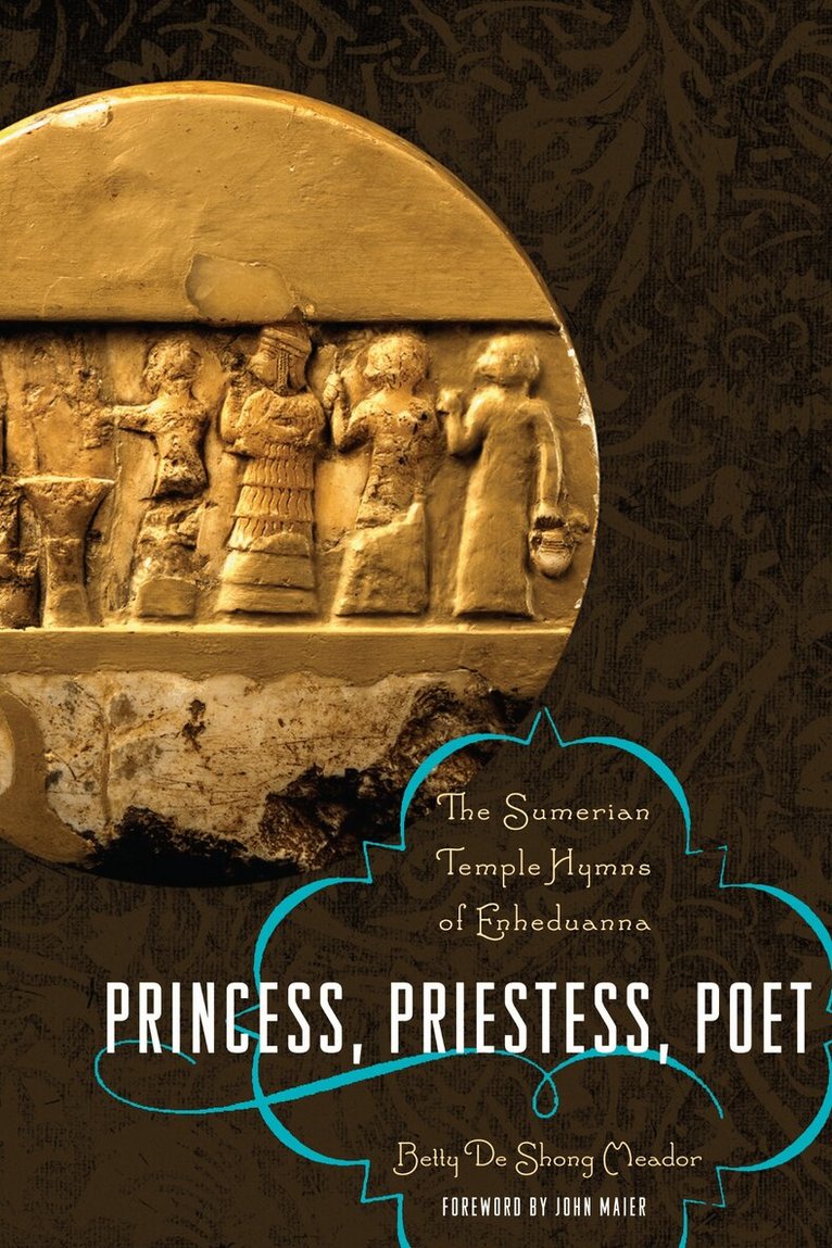 Betty De Shong Meador - Princess, Priestess, Poet, Häftad