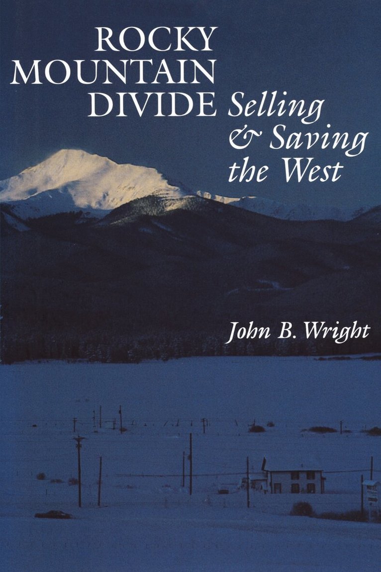John B. Wright - Rocky Mountain Divide, Häftad. Tillgänglighet: Lägg i varukorg