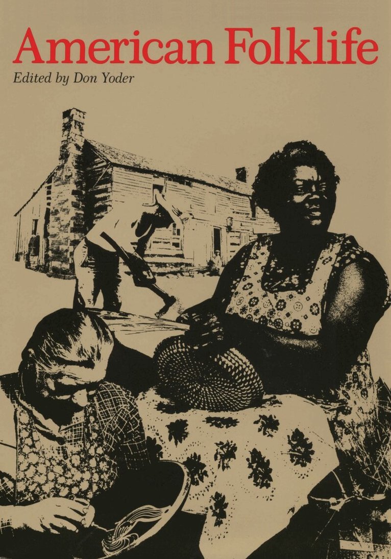 Don Yoder - American Folklife, Häftad. Tillgänglighet: Lägg i varukorg