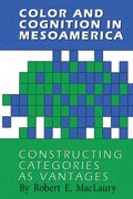Color and Cognition in Mesoamerica