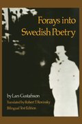 Forays Into Swedish Poetry