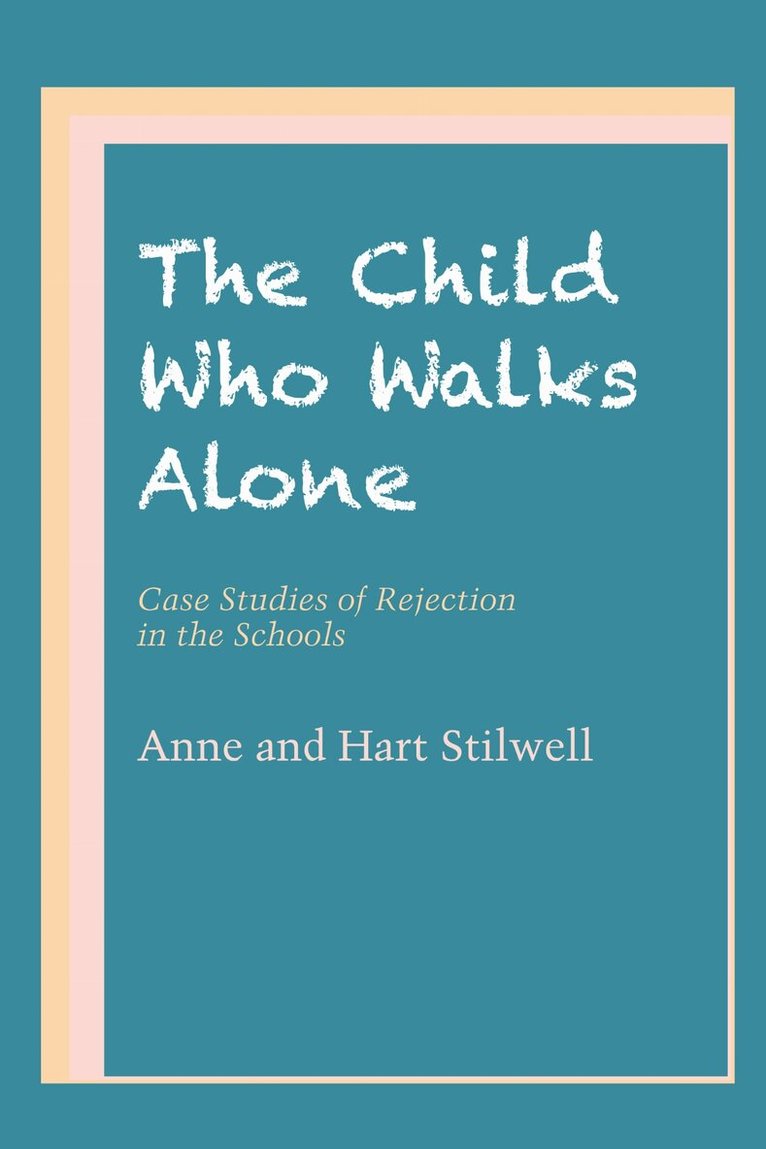 Anne Stilwell, Hart Stilwell - Child Who Walks Alone, Häftad. Tillgänglighet: Lägg i varukorg