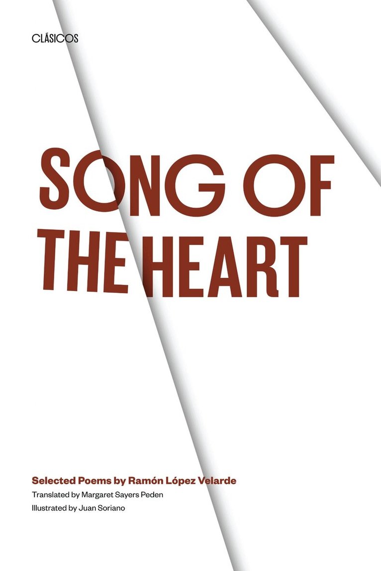 Ramón López Velarde - Song of the Heart, Häftad