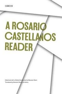 Rosario Castellanos Reader