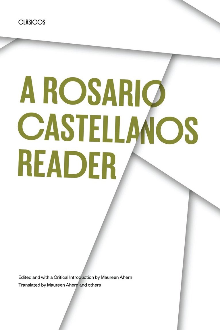 Rosario Castellanos, Maureen Ahern - Rosario Castellanos Reader, Häftad