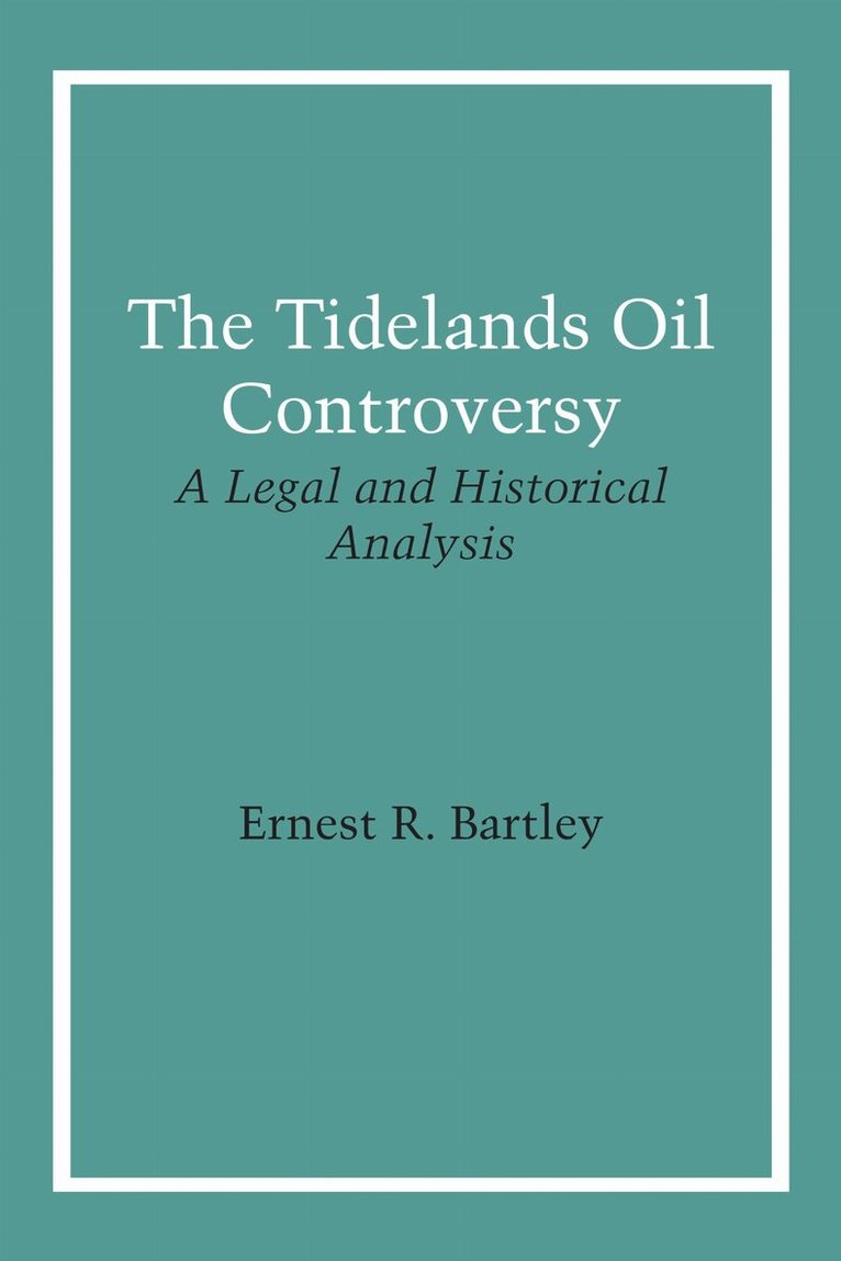 Tidelands Oil Controversy