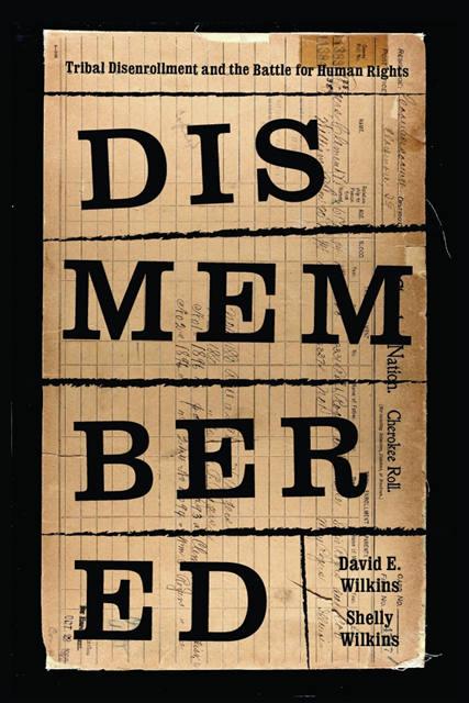 Shelly Hulse Wilkins, David E. Wilkins - Dismembered, E-bok