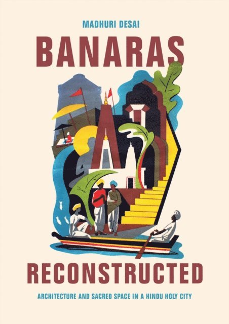 Madhuri Desai - Banaras Reconstructed, E-bok