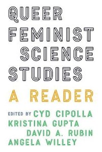 Queer Feminist Science Studies