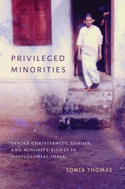 Sonja Thomas - Privileged Minorities, E-bok