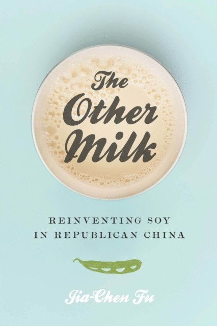 Jia-Chen Fu - Other Milk, E-bok