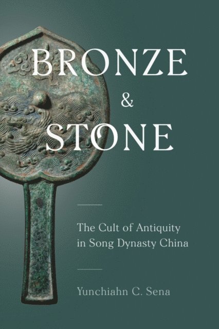Yunchiahn C. Sena - Bronze and Stone, E-bok