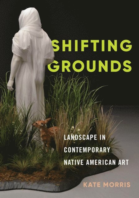 Kate Morris - Shifting Grounds, E-bok