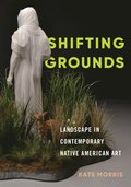 Shifting Grounds