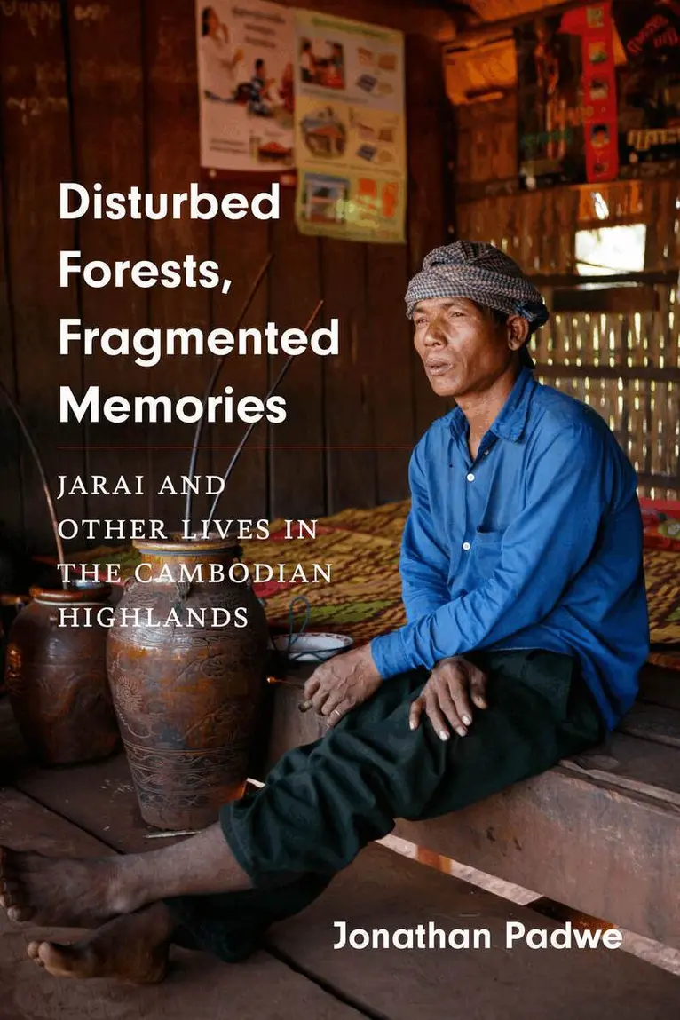 Jonathan Padwe, K. Sivaramakrishnan - Disturbed Forests, Fragmented Memories, Häftad. Tillgänglighet: Tillfälligt slut