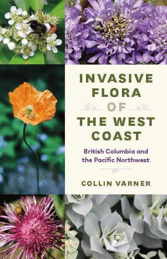 Collin Varner - Invasive Flora of the West Coast, Häftad. Tillgänglighet: Tillfälligt slut