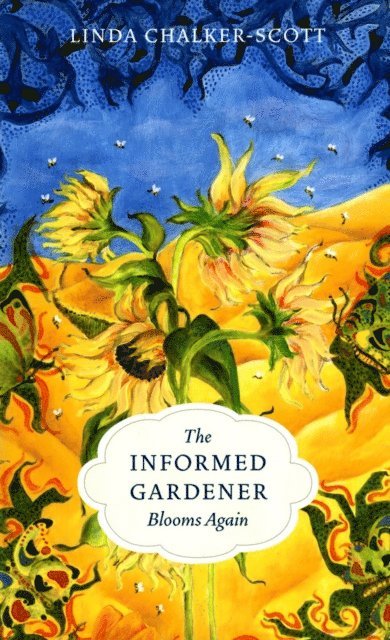 Linda Chalker-Scott - Informed Gardener Blooms Again, E-bok