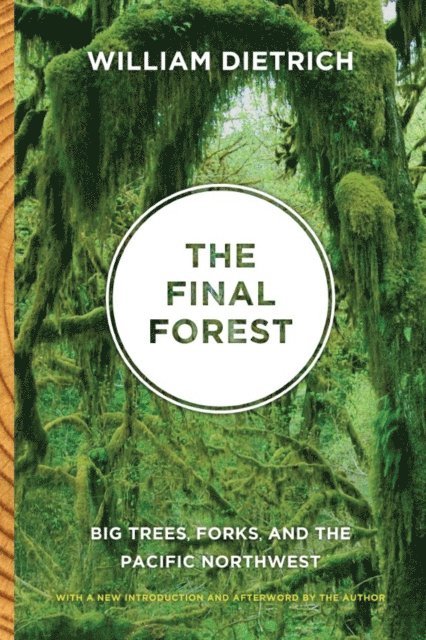 William Dietrich - Final Forest, E-bok