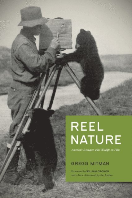 Gregg Mitman - Reel Nature, E-bok