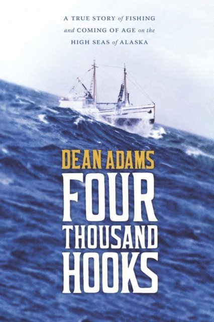 Dean J. Adams - Four Thousand Hooks, E-bok. Tillgänglighet: Lägg i varukorg