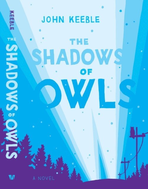 John Keeble - Shadows of Owls, E-bok